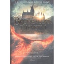 Fantastická zvířata: Brumbálova tajemství - úplný scénář - Joanne Kathleen Rowling