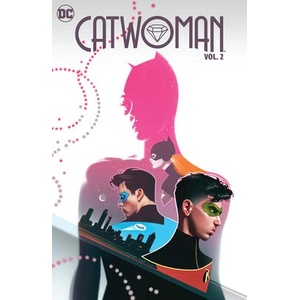 Catwoman Vol. 2: Cat International | Nico Leon, Sami Basri (ISBN: 9781779520326)