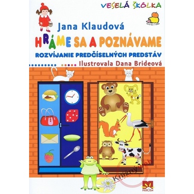 Hráme sa a poznávame - Jana Klaudová, Dana Brideová