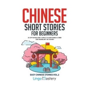 Chinese Short Stories for Beginners (ISBN: 9781951949914)