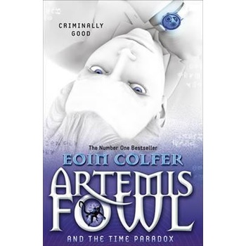 Artemis Fowl and the Time Paradox - Colfer, E.