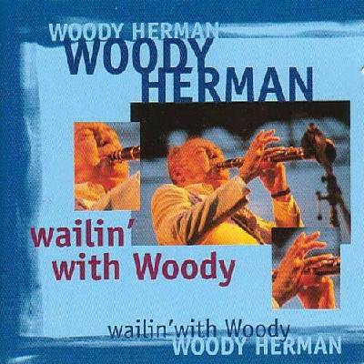 Herman Woody - Wailin with Woody 2 CD