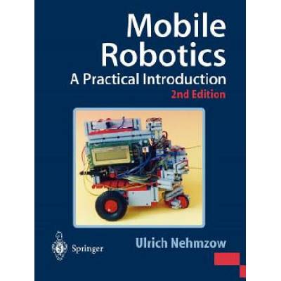 Mobile Robotics | Ulrich Nehmzow