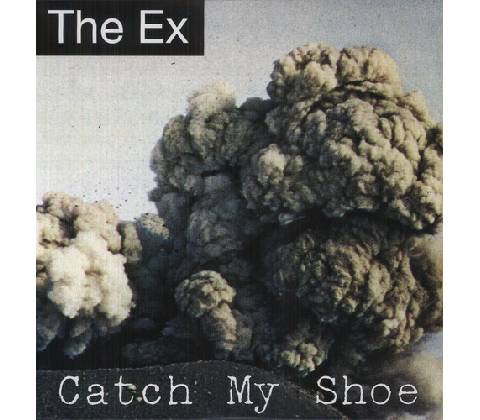 EX: CATCH MY SHOE LP