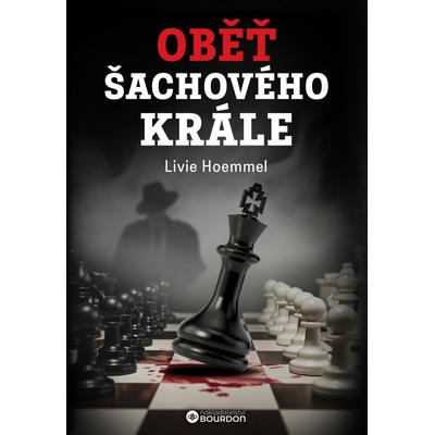 Oběť šachového krále - Livie Hoemmel