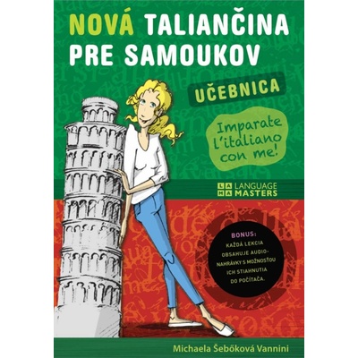 Nová taliančina pre samoukov + CD - Vannini Šebőková Michaela