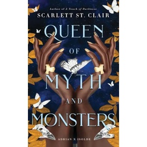 Queen of Myth and Monsters | Scarlett St. Clair (ISBN: 9781728259673)