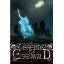 Legends of Eisenwald