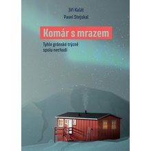 Komár s mrazem - Stejskal Pavel