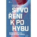 Stvořeni k pohybu - Juliet Starrett, Kelly Starrett