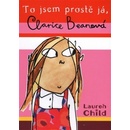 To jsem prostě já, Clarice Beanová - Lauren Childová