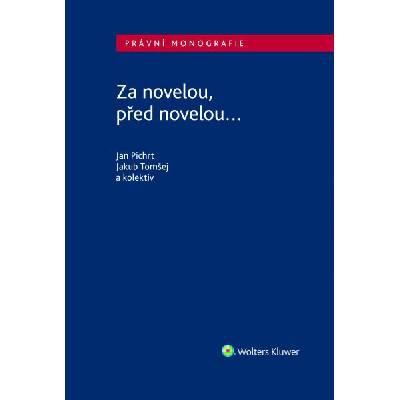 Za novelou, před novelou...