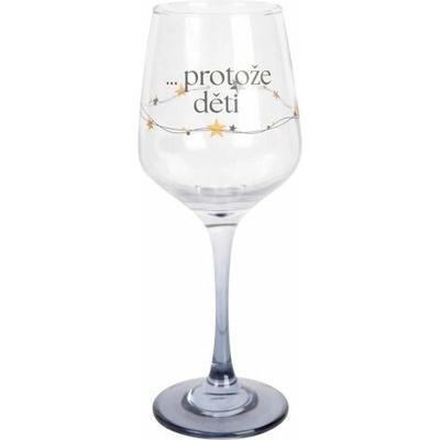 ALBI Sklenice na víno ...protože děti 330 ml