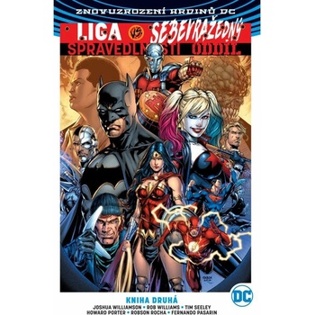Liga spravedlnosti vs. Sebevražedný oddíl 2 - Joshua Williamson, Rob Williams, Tim Seely