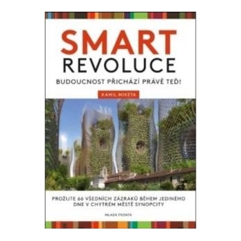 Smart revoluce