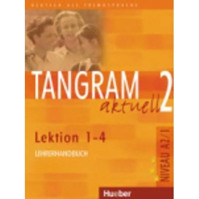 Tangram aktuell 2. Lektion 1-4 LHB