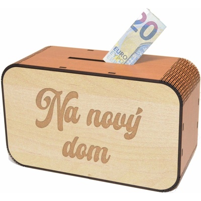 Drevená pokladnička s nápisom - Na nový dom