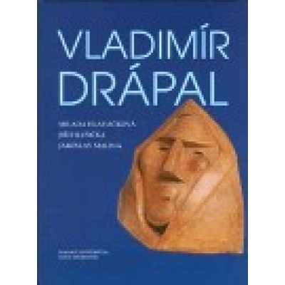 Vladimír Drápal - Milada Hlaváčková, Jiří Hlušička, Jaroslav Malina
