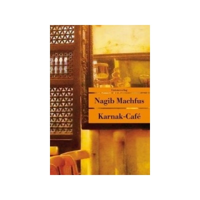 Karnak-Café - Machfus, Nagib