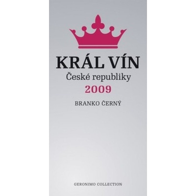Král vín České republiky 2009 - Branko Černý