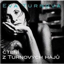 Eva Turnová - Čtení z Turnových hájů /Digipack