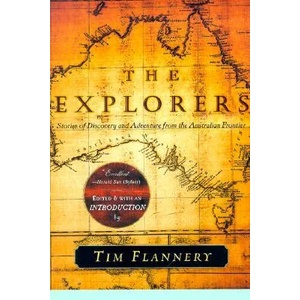 The Explorers | Tim F. Flannery (ISBN: 9780802137197)