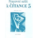 Učebnice Pracovní sešit k čítance 5/2 - Miroslav Špika, Hana Staudková