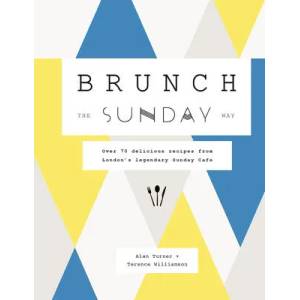 Brunch the Sunday Way | Terrence Williamson (ISBN: 9780711248595)