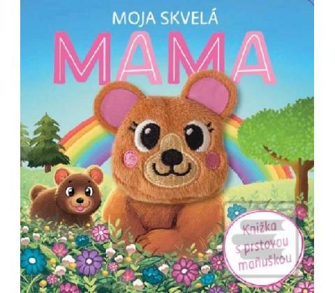 Moja skvelá mama