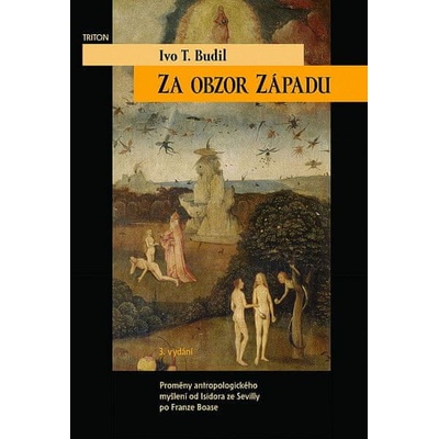 Za obzor Západu - Ivo T. Budil