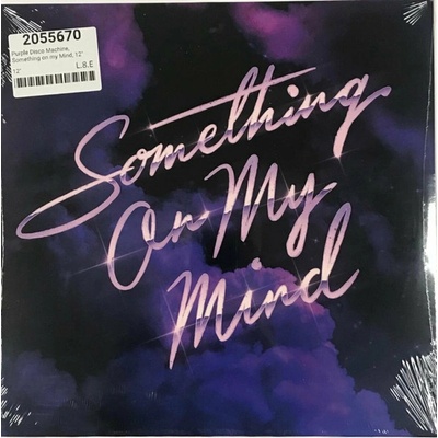 Purple Disco Machine, Duke Dumont, Nothing But Thieves - Something On My Mind - LP