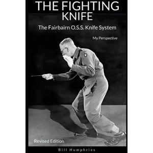 The Fighting Knife Revised Edition (ISBN: 9781257959624)