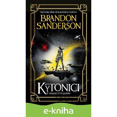 Kytonici - Brandon Sanderson