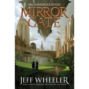 Mirror Gate | Jeff Wheeler (ISBN: 9781503904712)