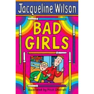 Bad Girls | Jacqueline Wilson (ISBN: 9780440867623)