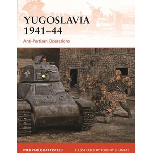 YUGOSLAVIA 1941-44 | BATTISTELLI PIER PAOLO (2025)
