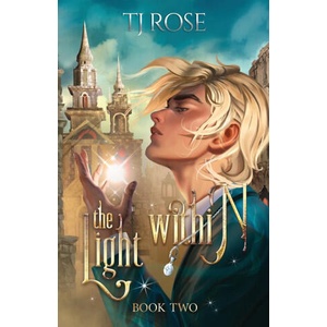 The Light Within | TJ Rose (2025)