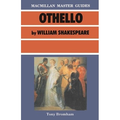 Shakespeare: Othello Bromham TonyPaperback