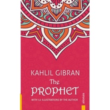 The Prophet. Kahlil Gibran. With 12 Illustrations by the Author