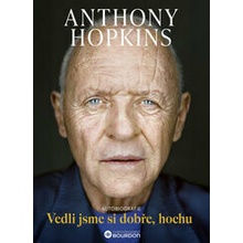 Vedli jsme si dobře, hochu - Anthony Hopkins