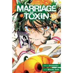 Marriage Toxin, Vol. 15 (ISBN: 9781974768462)