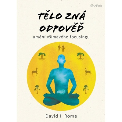 Tělo zná odpověď I Rome. David 2025