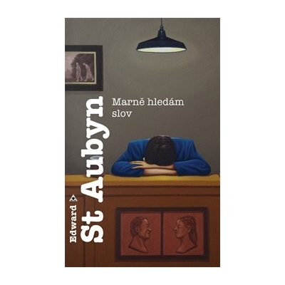 Marně hledám slov - St Aubyn Edward