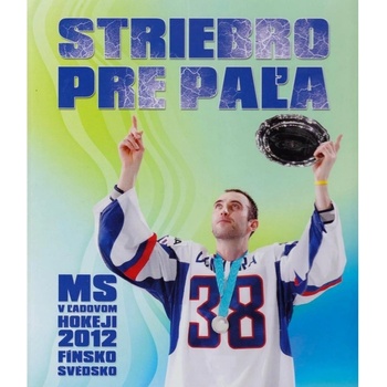 Striebro pre Paľa