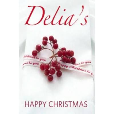 Delia's Happy Christmas | Delia Smith
