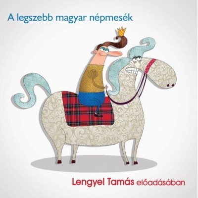 A legszebb magyar népmesék - hangoskönyv