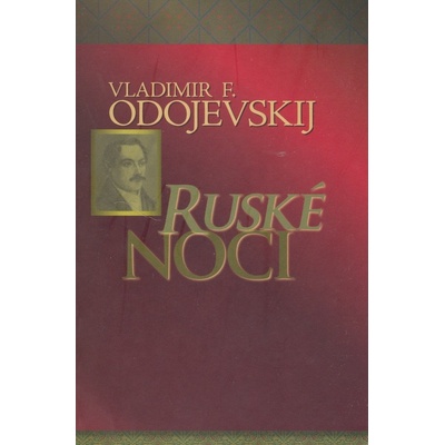 Ruské noci - Vladimir F. Odojevskij
