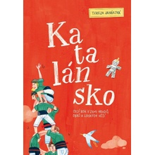 Katalánsko - Celý rok v zemi hradů, obrů a lidských věží - Tereza Janáková