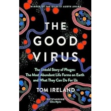 The Good Virus - Tom Ireland