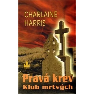 Pravá krev Klub mrtvých